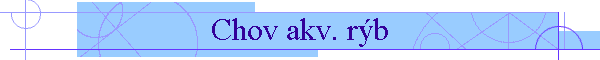 Chov akv. rb