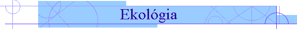 Ekolgia