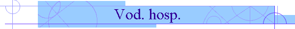 Vod. hosp.