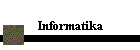 Informatika