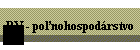 PV - ponohospodrstvo