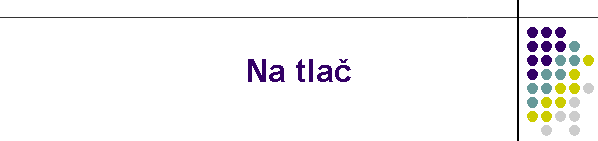 Na tlač