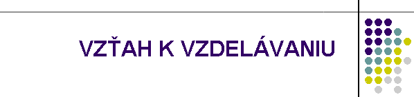 VZAH K VZDELVANIU