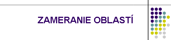 ZAMERANIE OBLAST